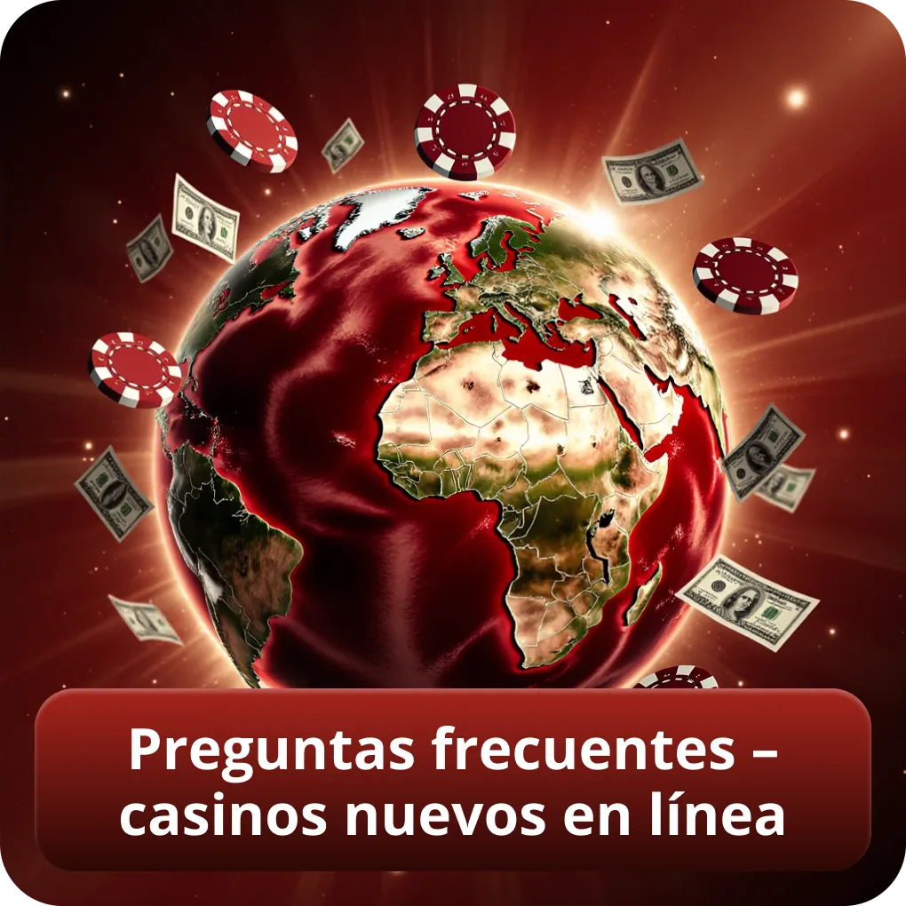 Preguntas frecuentes – casinos nuevos en línea